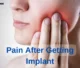 pain after dental implant